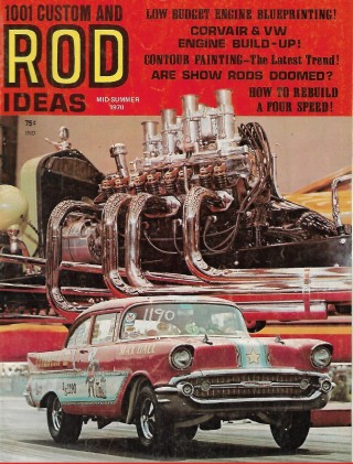 1001 CUSTOM AND ROD IDEAS 1970 MID-SUMMER - CORVAIR & VW BUILDUP, CONTOUR PAINT*